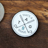 That's A Gimme™ Ball Marker - White